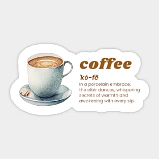 Coffee In a porcelain embrace Sticker